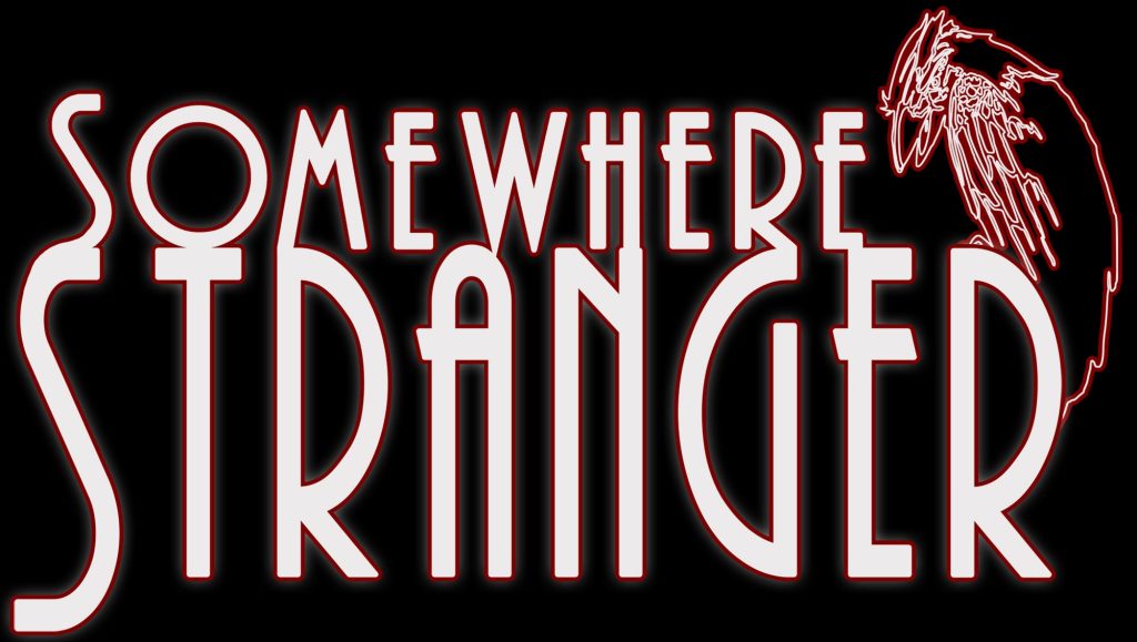 Back to Home Page Somewhere Stranger